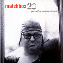 Cargar imagen en el visor de la galería, Matchbox Twenty - Yourself Or Someone Like You (Limited Edition)
