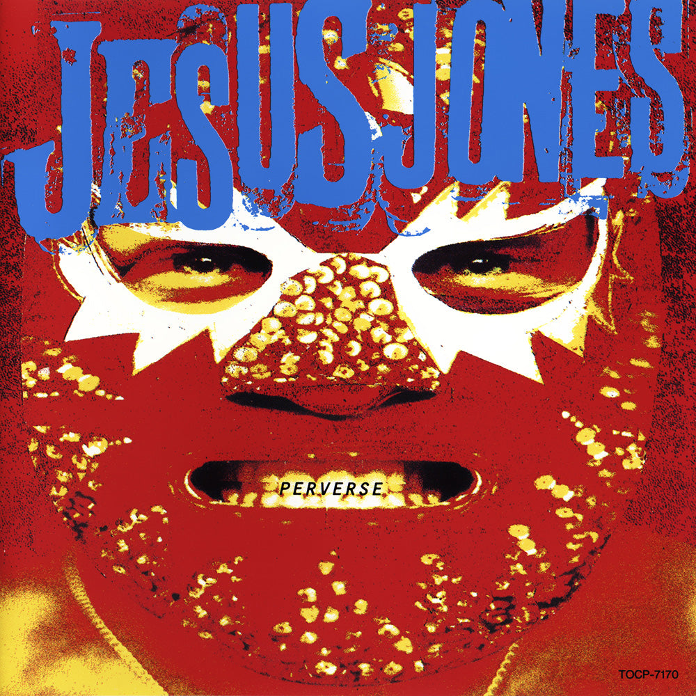 Jesus Jones – Perverse