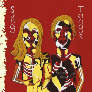 Animal Collective - Sung Tongs (20th Anniversary Edition)