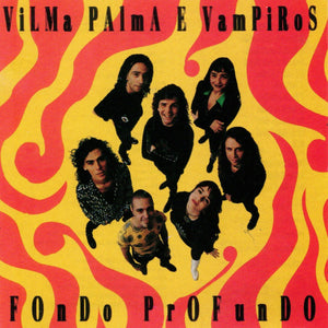 Vilma Palma E Vampiros - Fondo Profundo