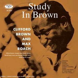 Clifford Brown & Max Roach - Study In Brown (Verve Acoustic Sound Series)
