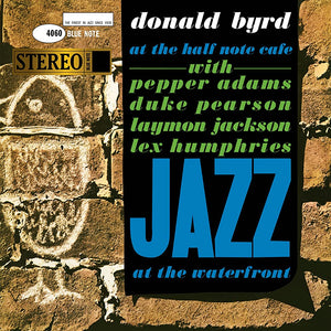 Donald Byrd - At The Half Note Café, Vol. 1 (Blue Note Tone Poet Series)