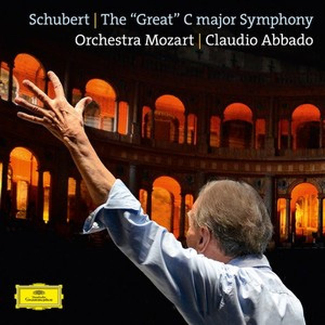 Claudio Abbado & Orchestra Mozart - Schubert: The 'Great' C Major Symphony, D. 944