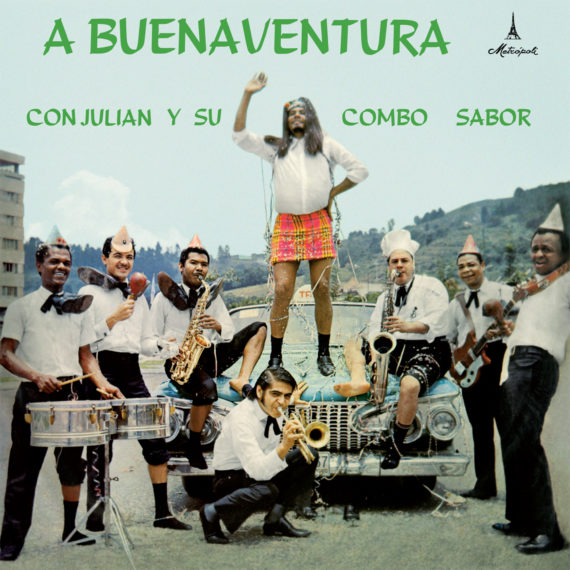 Julian Y Su Combo - A Buenaventura