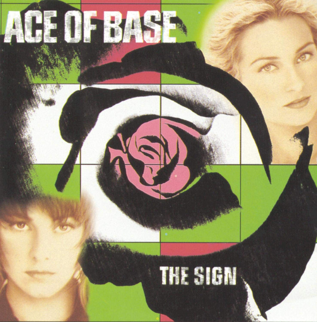 Ace Of Base -  The Sign