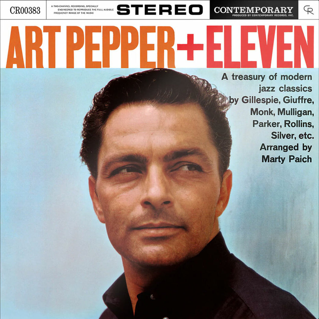 Art Pepper + Eleven - Modern Jazz Classics
