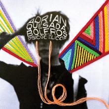 Cargar imagen en el visor de la galería, Adrian Quesada - Boleros Psicodélicos (Limited Edition)
