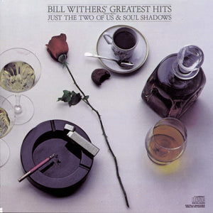 Bill Whiters - Greatest Hits