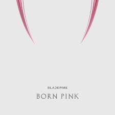 Blackpink - Born Pink (Limited Edition)