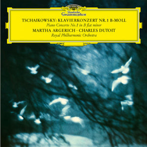 Martha Argerich, Charles Dutoit & Royal Philharmonic Orchesta - Tchaikovsky: Piano Concerto No. 1 In B-Flat Minor, Op. 23