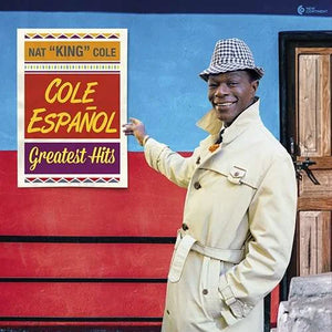 Nat King Cole - Cole En Español: Greatest Hits