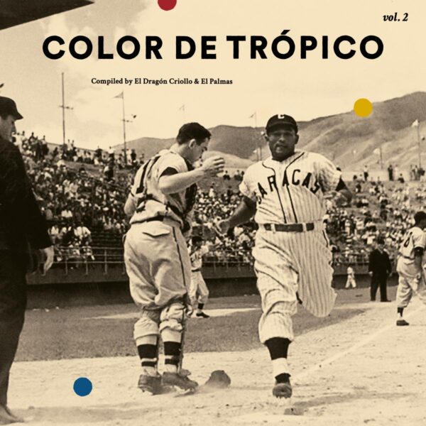 Various Artists - Color De Trópico Vol. 2