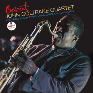 John Coltrane Quartet - Crescent (Verve Acoustic Sound Series)