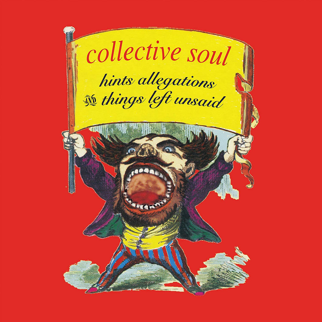 Collective Soul - Hints Allegations and Things