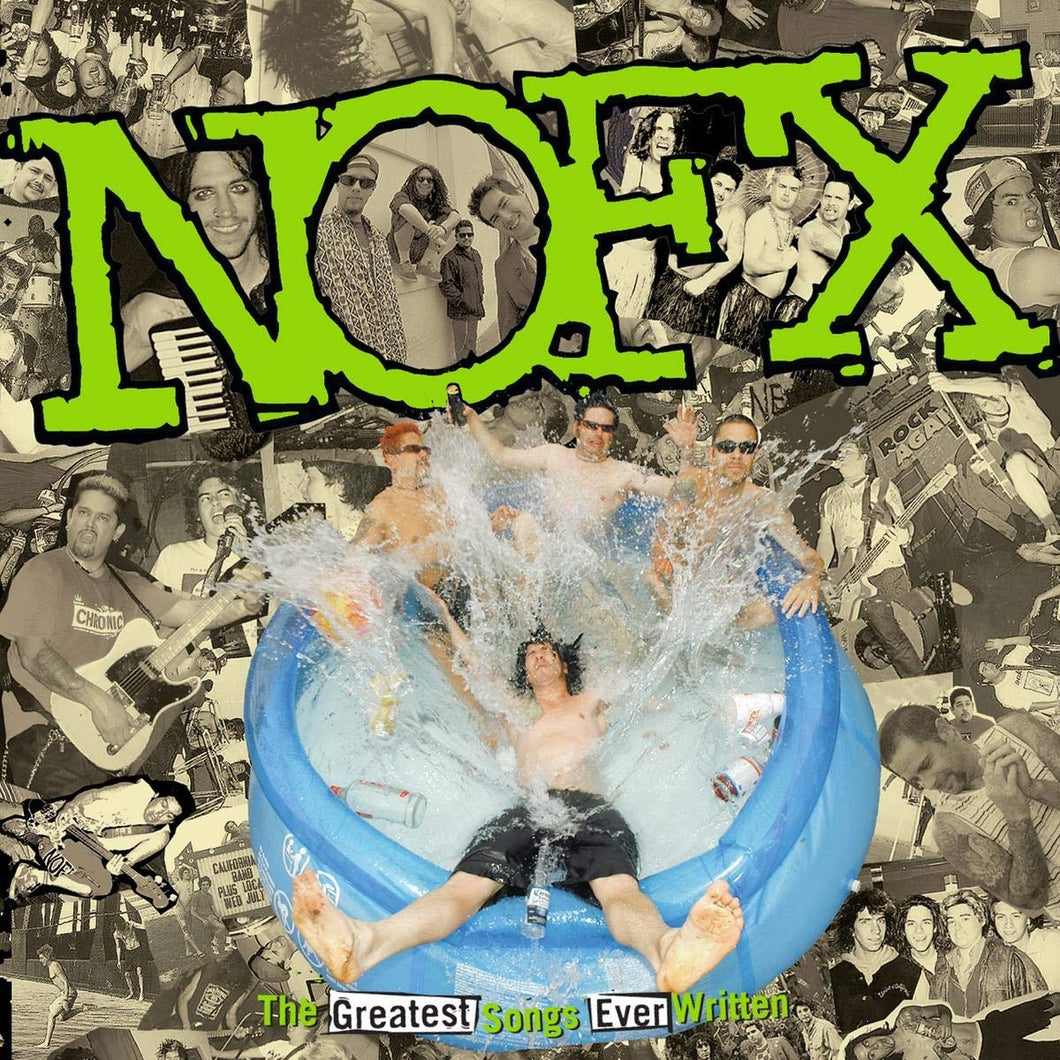 NOFX - The Greatest Songs Ever Written (By Us!)