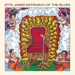 Etta James - Matriarch Of The Blues