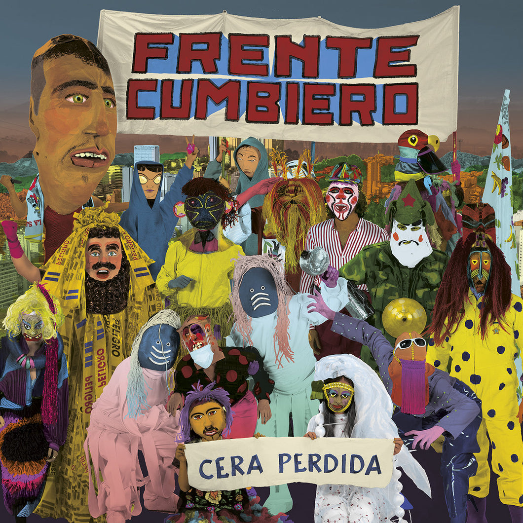 Frente Cumbiero - Cera Perdida