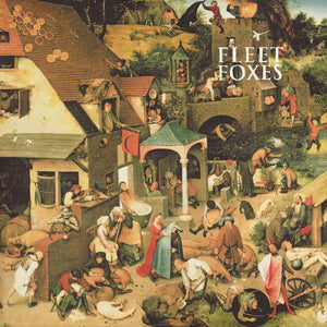 Fleet Foxes - Fleet Foxes