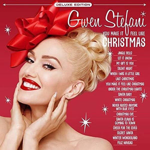 Gwen Stefani - You Make It Feel Like Christmas (Limited Edition)