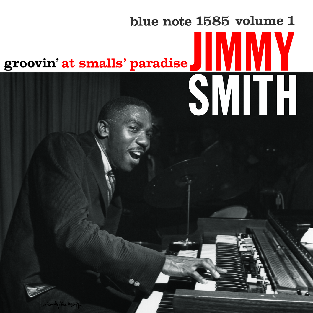 Jimmy Smith - Groovin' At Small Paradises