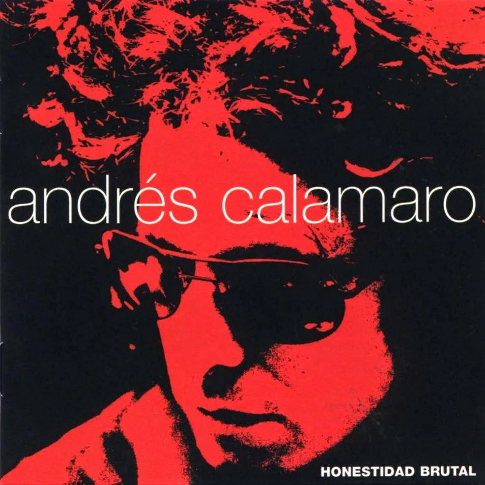 Andrés Calamaro - Honestidad Brutal