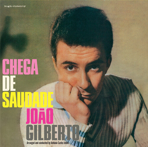 Joao Gilberto - Chega De Saudade