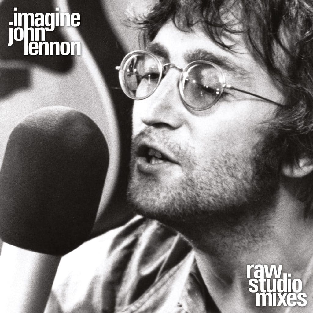John Lennon - Imagine Raw Studio Mixes
