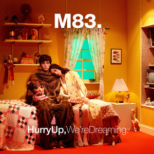 M83 - Hurry Up, We're Dreaming (Anniversary Edition)