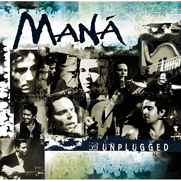 Maná - MTV Unplugged