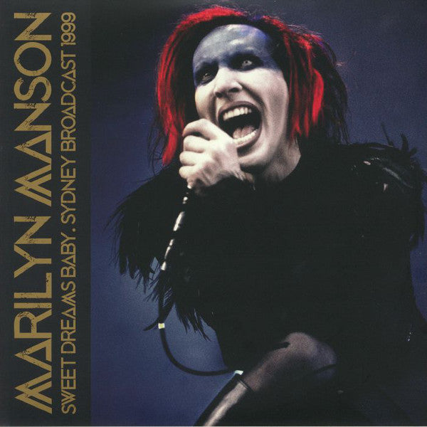 Marilyn Manson - Sweet Dreams Baby – Longplay