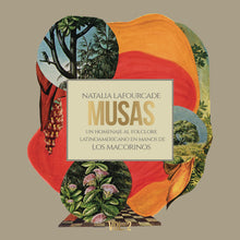 Cargar imagen en el visor de la galería, Natalia Lafourcade - Musas Vol. 2 (Limited Numbered Edition)
