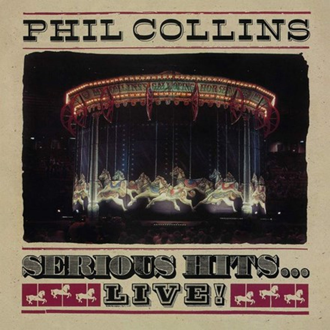 Phil Collins - Serious Hits… Live!