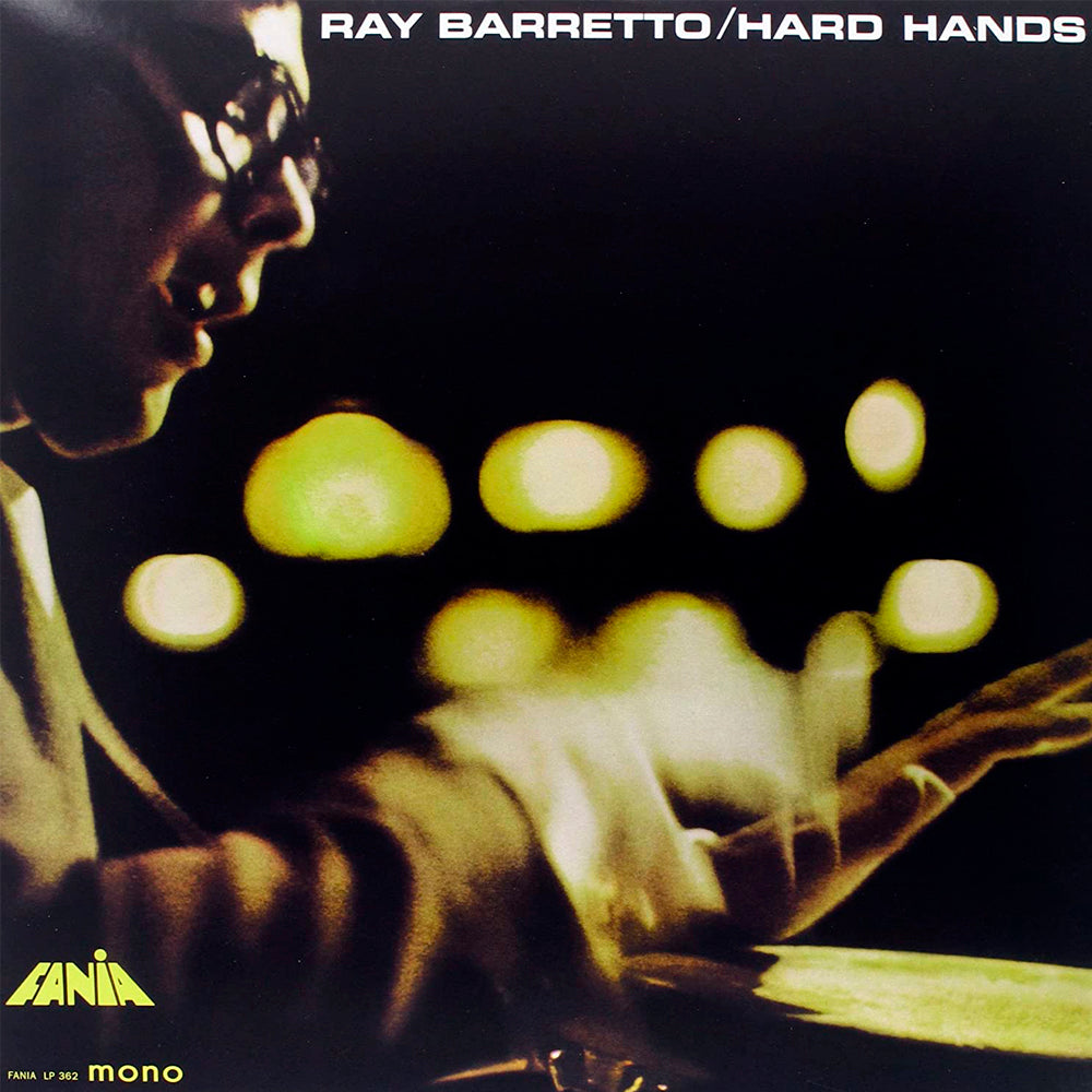 Ray Barretto - Hard Hands