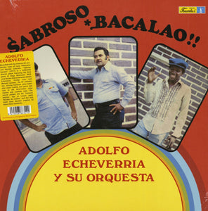 Adolfo Echeverría Y Su Orquesta - Sabroso Bacalao