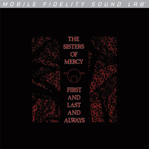 The Sisters Of Mercy - First And Last And Always (MoFi)