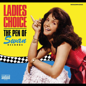 Swan Records - Ladies Choice: The Pen Of Swan Records