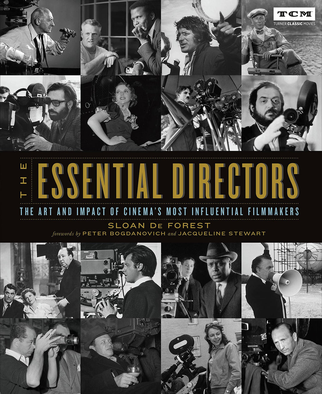 Sloan De Forest - The Essential Directors: The Art and Impact of Cinema's Most Influential Filmmakers