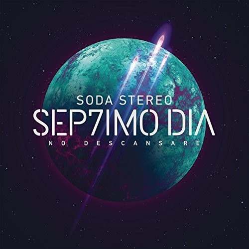 Soda Stereo - Séptimo Día