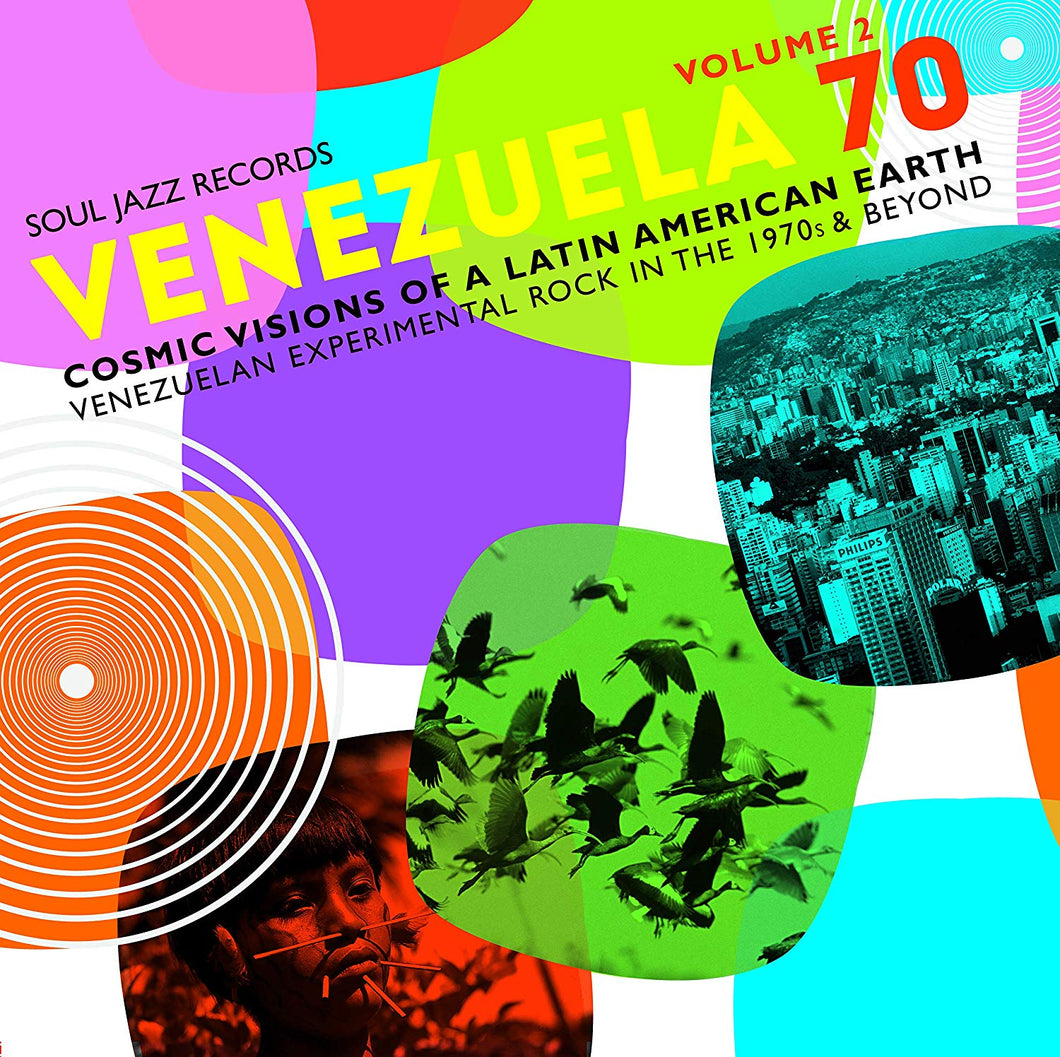 Soul Jazz Records Presents - Venezuela 70 Vol. 2 Cosmic Visions Of A Latin American Earth