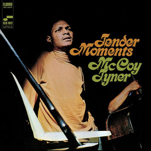 McCoy Tyner - Tender Moments (Blue Note Tone Poet Series)