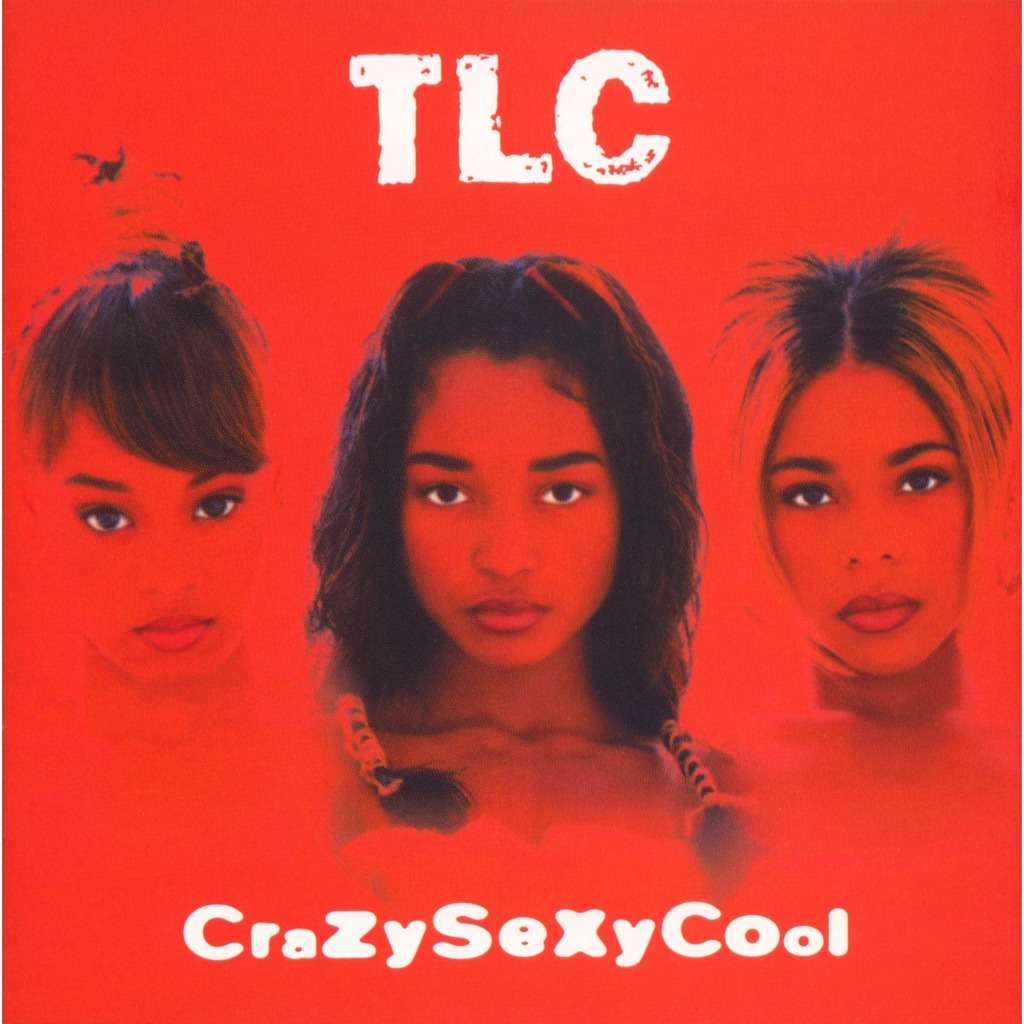 TLC - CrazySexyCool レコード TLC - CrazySexyCool – Longplay