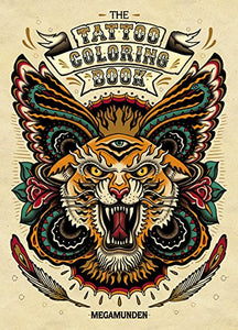 Oliver Munden - The Tattoo Coloring Book: Coloring Book