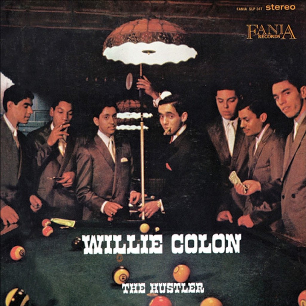Willie Colón - The Hustler