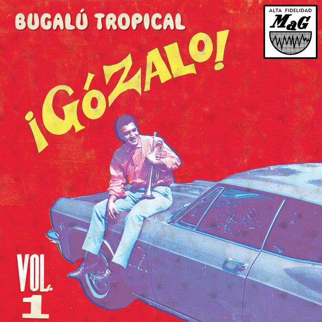 Various Artists - ¡Gózalo! Bugalú Tropical Vol. 1