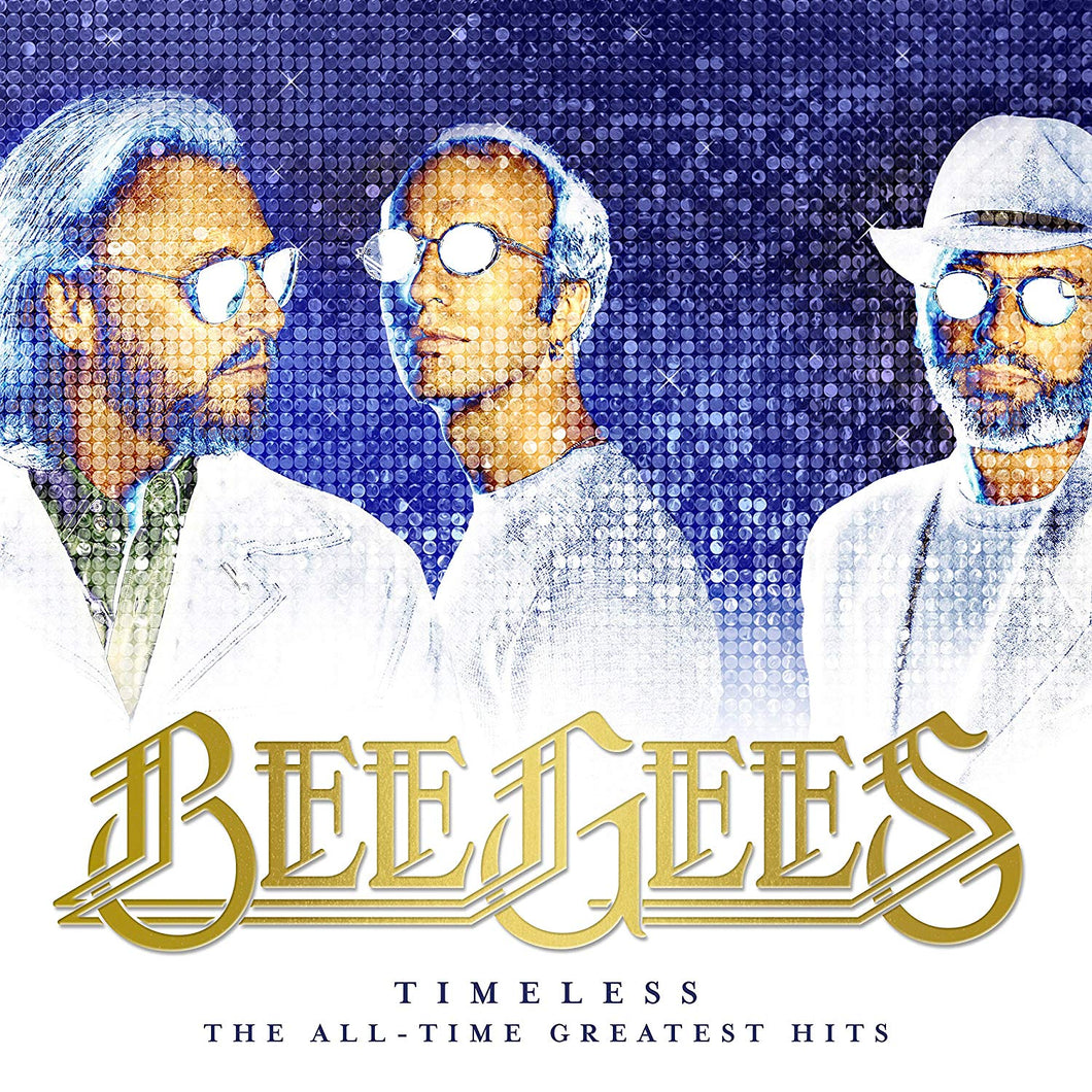 Bee Gees - Timeless The All-Time Greatest Hits