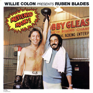 Rubén Blades & Willie Colón - Metiendo Mano