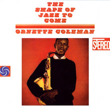 Cargar imagen en el visor de la galería, Ornette Coleman - The Shape Of Jazz To Come (Limited Edition)
