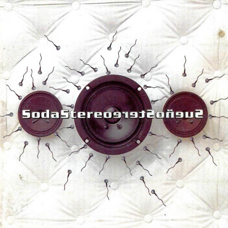 Soda Stereo - Sueño Stereo