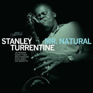 Stanley Turrentine - Mr. Natural (Blue Note Tone Poet Series)